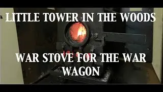 War Stove  For The War Wagon.