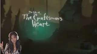 Tale of the Craftman's Heart