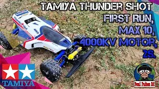 Tamiya Thunder Shot First Run, Max 10, 4000kv Motor, 2s