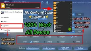 File Config Optimasi All Game + Cara Mengoptimalkan Game + Unlock Refresh Rate For Game MLBB