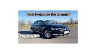 Volkswagen Passat 8th gen. - Project Zvolen : Introduction - Part 1