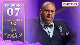 EP. 07 - 5/5: BOLO DE CASAMENTO E REINVEN&Ccedil;&Atilde;O (21/10/25) | TEMP 02 | MASTERCHEF CONFEITARIA