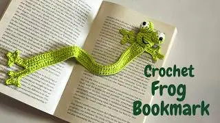 Crochet This Adorable Frog Bookmark  🐸 | Perfect for gifts and book lovers!