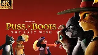 Puss In Boots The Last Wish Movie || Antonio Banderas, Salma Hayek, Harvey Guill&eacute;n || Review & Facts