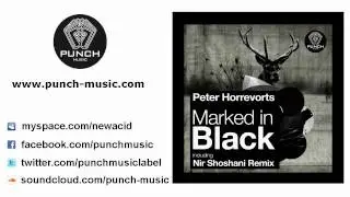 Peter Horrevorts - Marked In Black (Original Mix)