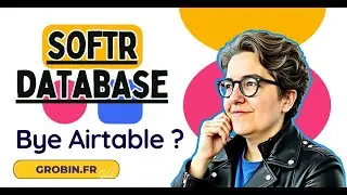 Softr Databases : la fin d’Airtable pour mes clients ?