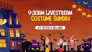 10.27.2024 St. Peters Del Mar Family Worship Service, 9:30AM