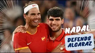 Rafael Nadal Defends Carlos Alcaraz Amid Criticism Over Tennis Professionalism 🤩