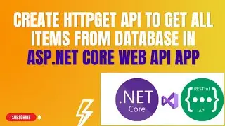 #85: Create HTTPGET API - To get list of data from Database using Entity Framework Core