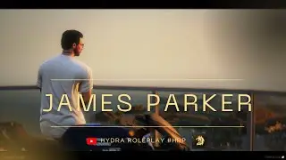 Introducing James Parker | Character Intro | Hydra Roleplay Season 1 | GTA 5 RP.
