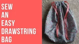 How to Sew an Easy Drawstring Bag