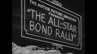 WWII ALL STAR BOND RALLY w/ BOB HOPE, BETTY GRABLE, HARPO MARX 25944