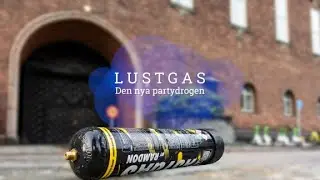 Lustgas - den nya partydrogen Trailer
