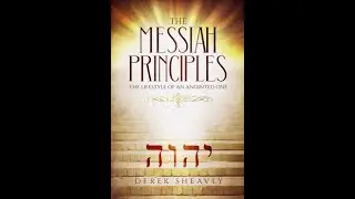 The Messiah Principles - The Hebrew Alphabet - Zayin and Chet