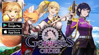 Goddess Order Gameplay - Action RPG Android iOS