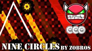 [GD] Nine Circles 100% All Coins (Hard Demon)