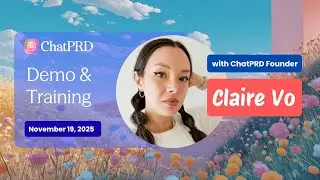 Вебинар: Демонстрация и обучение ChatPRD | Шаблоны, создание документов и MCP (19.11.2025)
