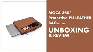 Распаковка защитного чехла для сумки из искусственной кожи MOCA 360&deg;