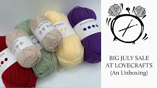 BIG JULY SALE @ LoveCrafts! (An Unboxing!)