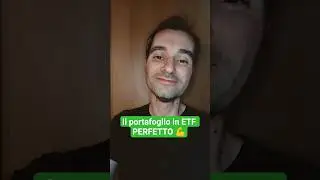PORTAFOGLIO in ETF che VA BENE per TUTTI