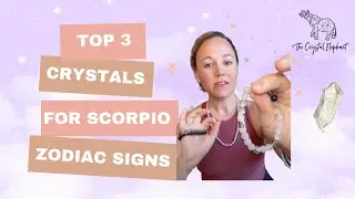 Top 3 Crystals for Scorpio Zodiac Signs
