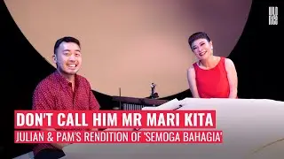 Julian Wong & Pam Oei's Favourite Zubir Said Song! | DON'T CALL HIM MR MARI KITA
