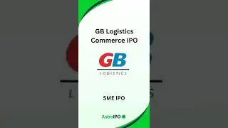 GB Logistics IPO: Complete Details in 60 Seconds | AstroIPO