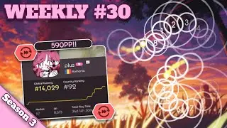 13 Top Plays in a Week? | osu!Arena Season 3
