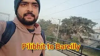 55316 - Pilibhit to Bareilly Passenger Train #pilibhit #bareillycantt #bareilly #pilibhitnews #in...
