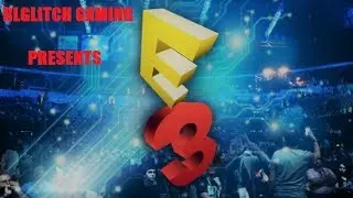 E3 2017: EA Press Conference Spectulation and Coverage.