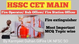 HSSC Fire Operator/MCQ Fire Extinguishers/HPT/Refilling/IS Code -2190,15683/Most Important Questions