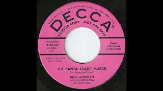 The Santa Claus March ~ Russ Morgan and His Orchestra with Joey Alfidi (1956)