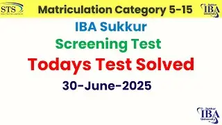 Todays STS Test | 30 June 2025 | Matriculation Category BPS 5-15 | Test Solved