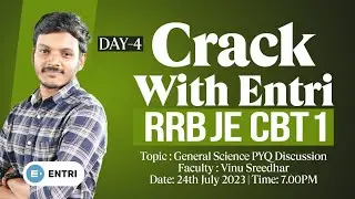 RRB JE CBT 1 Crack with Entri Day- 04 | General Science PYQ Discussion