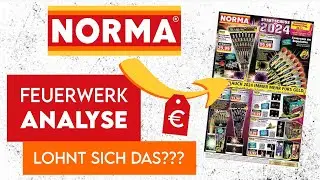 Was lohnt sich bei Norma? | EXTREME Preise 😱 FEUERWERK Prospekt Analyse 23/24