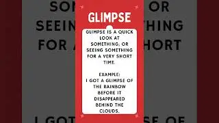 What Does Glimpse Mean? | Word of the Day for Kids