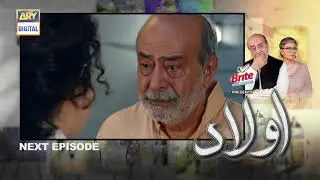 Aulaad Episode 11 - Presented by Brite  - | Teaser |  ARY Digital Drama