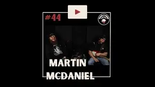Gear & Beer Episode 44: Martin McDaniel