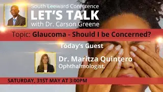 Let's Talk with Dr. Carson Greene || May 31st May || At 3:00pm