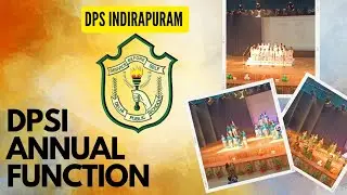 DPS Indirapuram Annual Function 2023