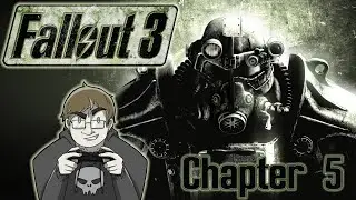 Let's Play Fallout 3: Chapter 5 (Complete) | Necroscope86 Archive