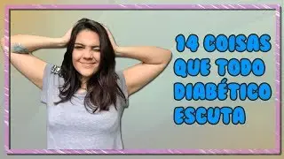 Frases que todo diabético escuta | #Biabética #58