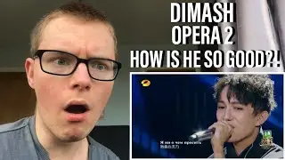 Dimash - Opera 2 | First Time Hearing | Reaction