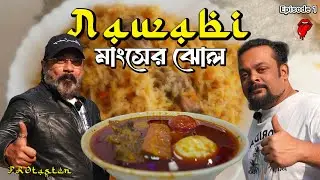 Best Awadhi & Mughlai Cuisine in Kolkata | Biryani, Kebabs & Kulfis | PROTASTER EP: 1