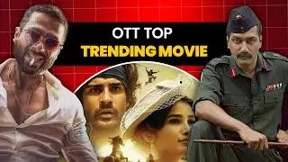Top OTT Trending  | Deva, Sam Bahadur, Azad, Sky Force & Ek Banda Kafi Hai