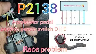 P2138 Toyota Hiace Accelerator Pedal Position Sensor Switch D/E Voltage Correlation Wiring Diagram 💯