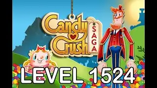 Candy Crush Saga Level 1524 - AppLevelHelper.com