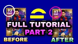 Full Tutorial-Part 2-Upgrade Player eFootball PES 2022