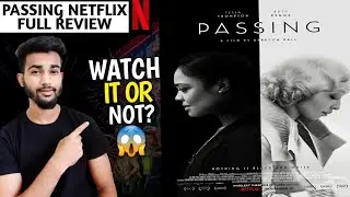 Passing Review | Passing Movie Review | Passing Film Review | Passing Netflix Review