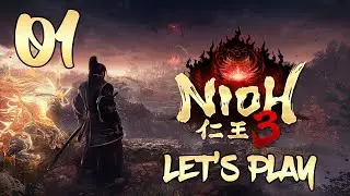 Nioh 3 - Let's Play Part 1: The Fall of Edo Castle